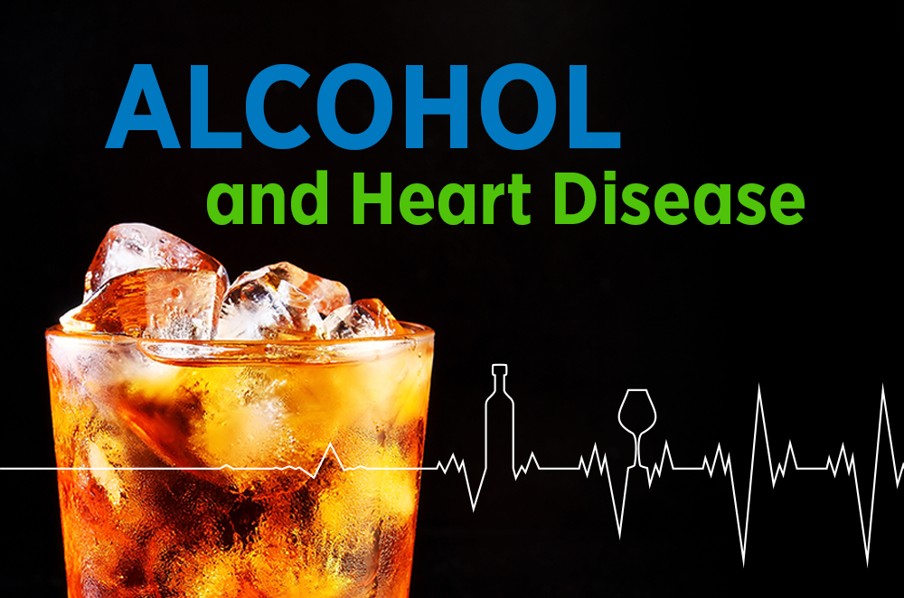 Alcohol and Heart Health: Fact or Fiction?